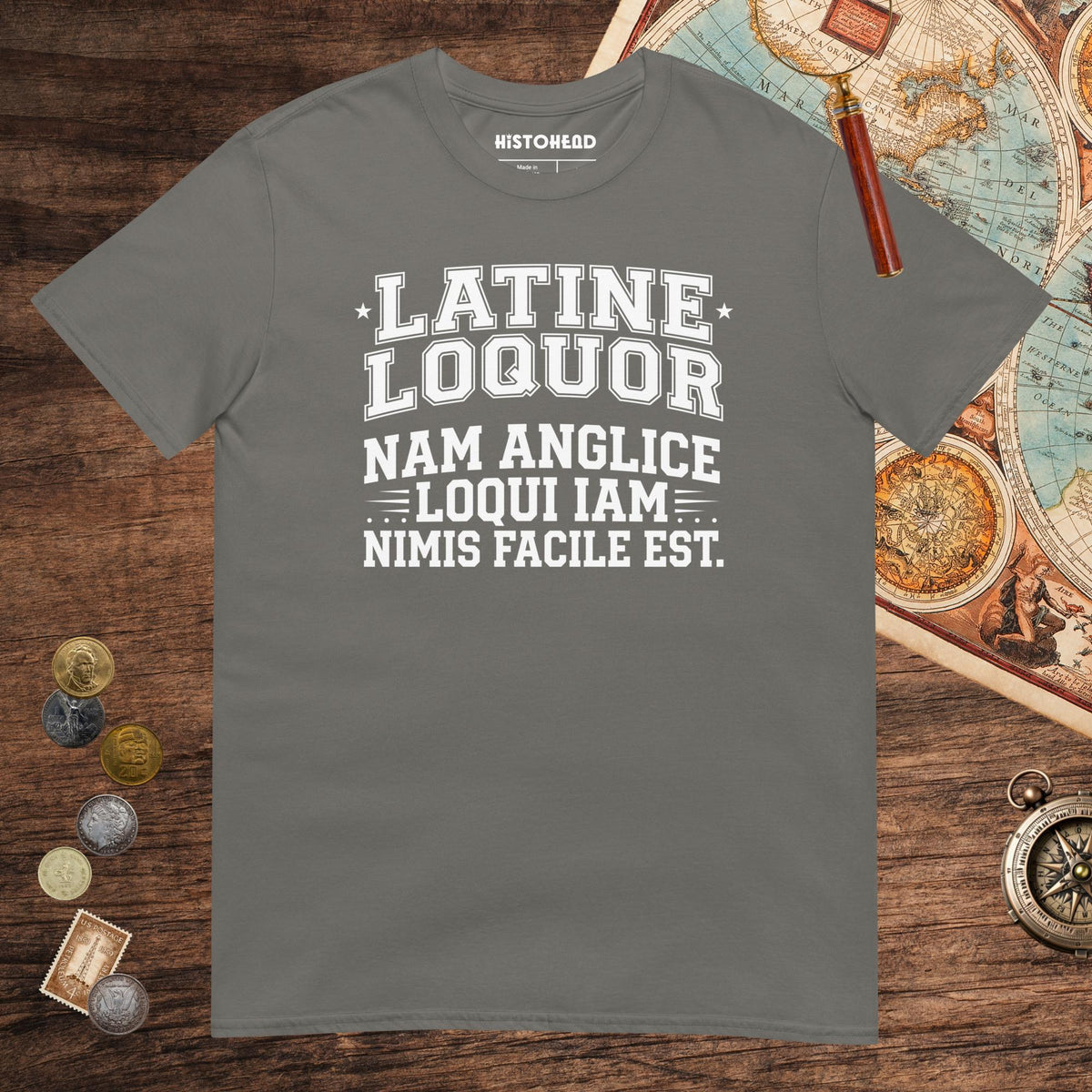 Charcoal I Speak Latin Because English Is Too Easy Now Tee - history buff gift by HistoHead