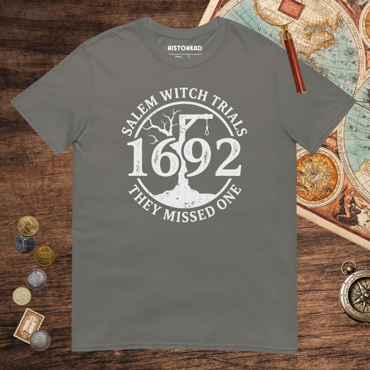 Charcoal Salem Witch Trials They Missed One Tee - history buff gift by HistoHead