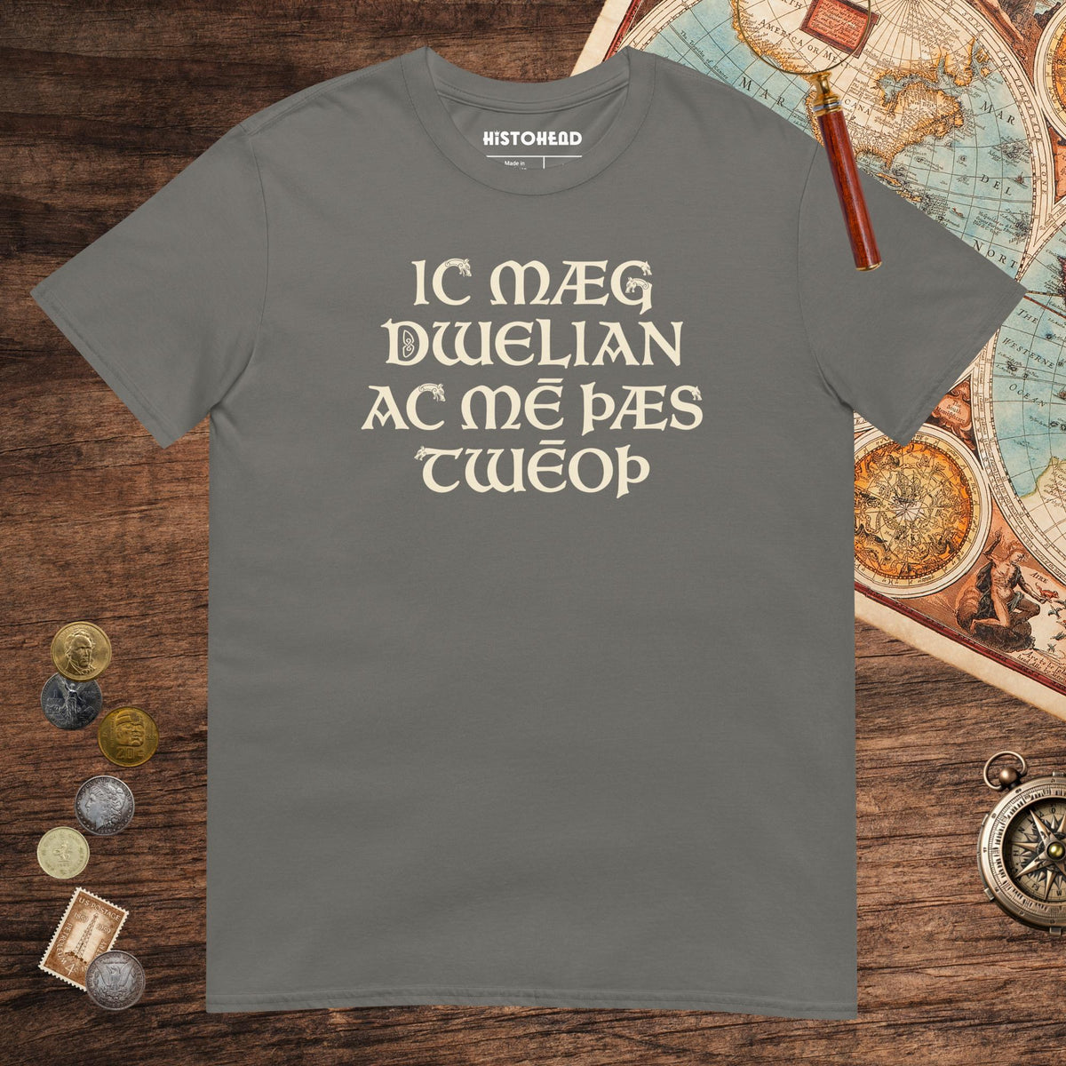 Charcoal I May Be Wrong But I Doubt It in Old English Tee - history buff gift by HistoHead