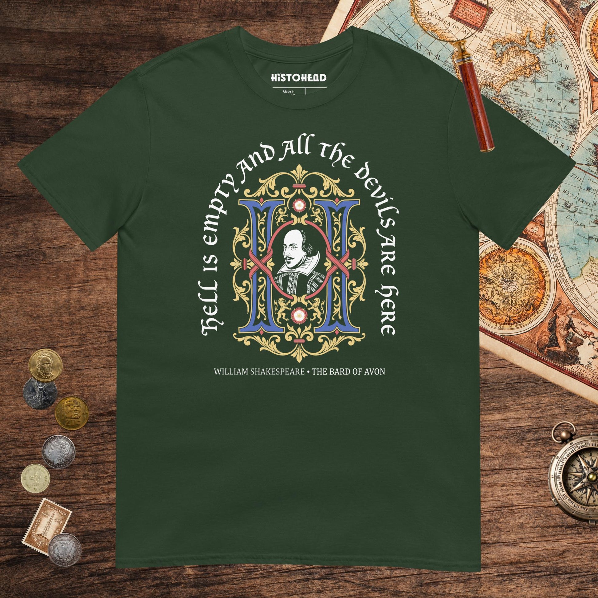 Forest Green Shakespeare Hell Is Empty Tee - history buff gift by HistoHead