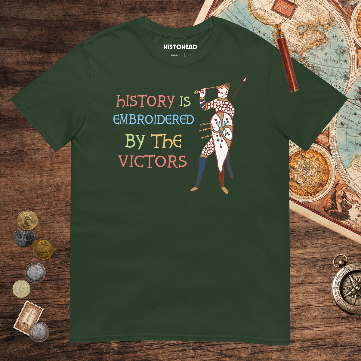 Forest Green Harold Godwinson History Is Embroidered by the Victors Bayeux Tapestry Tee - history buff gift by HistoHead
