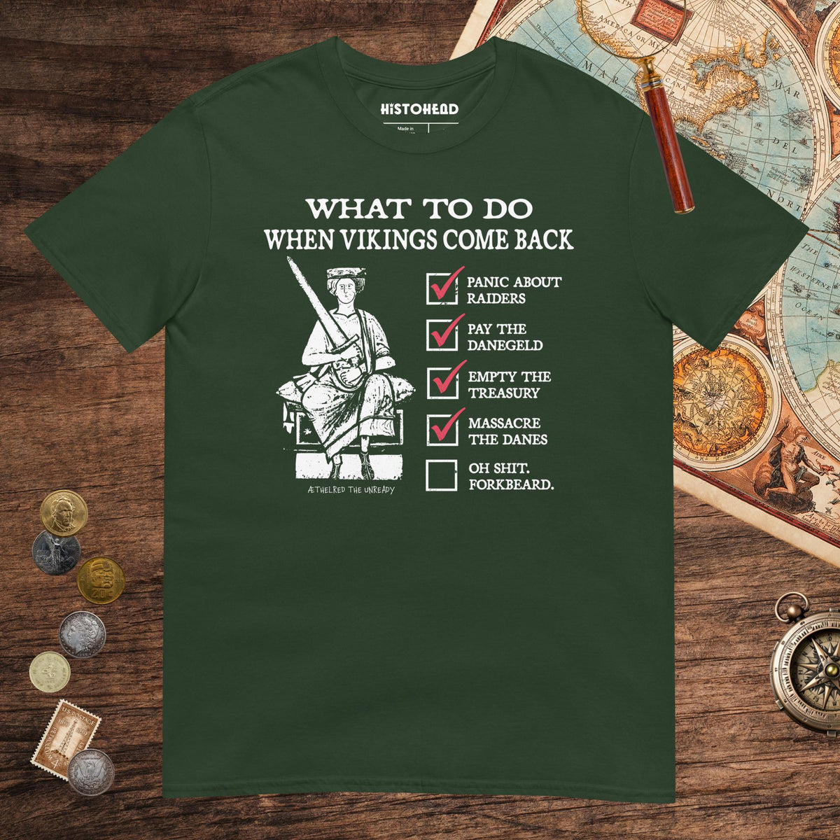 Forest Green Æthelred the Unready Viking Raid Survival Guide Tee - history buff gift by HistoHead