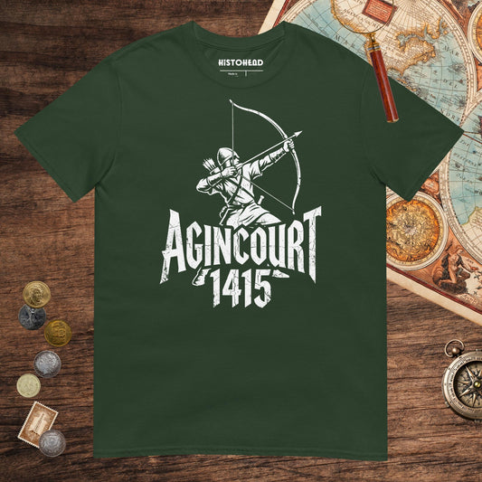 Forest Green Agincourt 1415 Longbowman Tee - history buff gift by HistoHead
