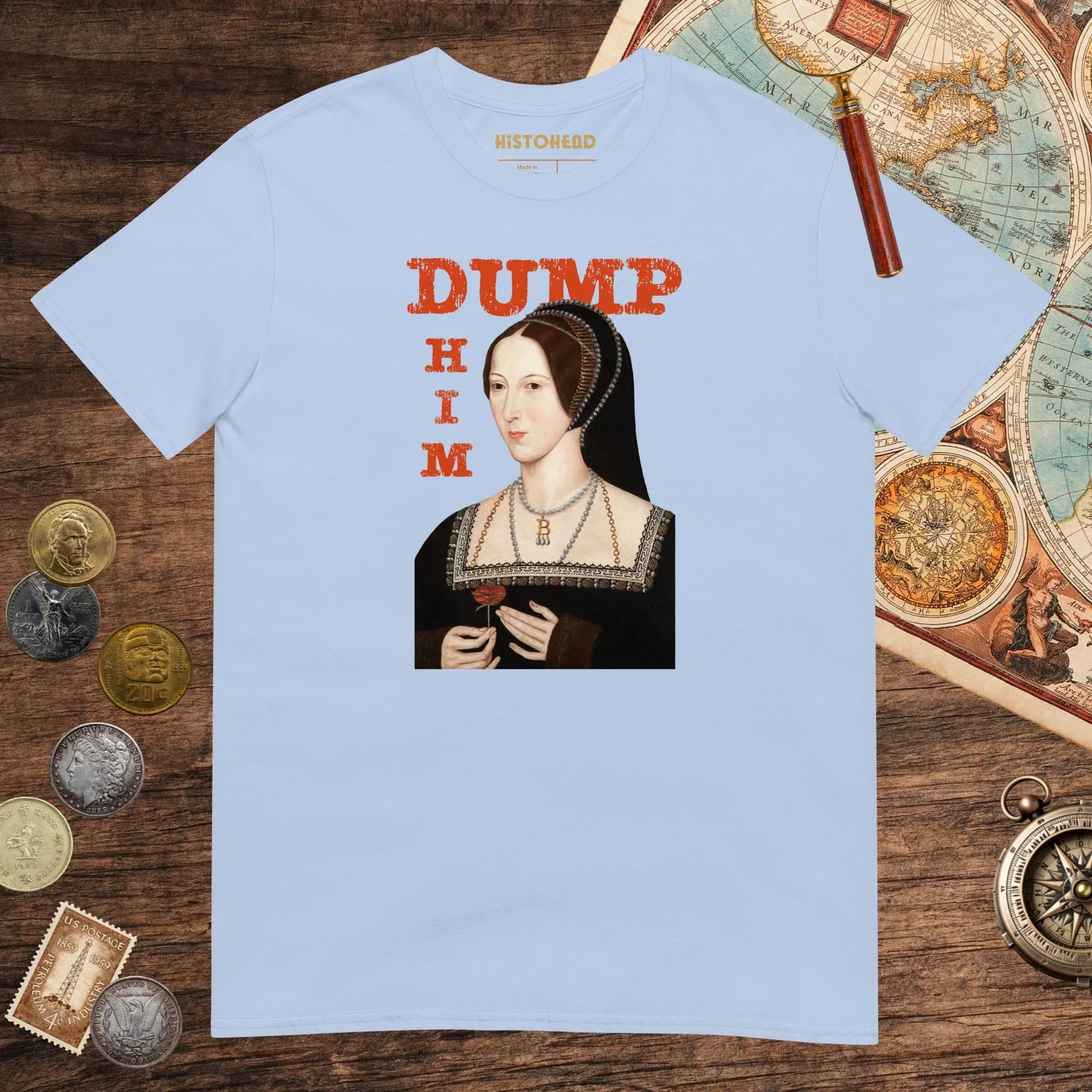 Light Blue Anne Boleyn Dump Him Tee - history buff gift by HistoHead