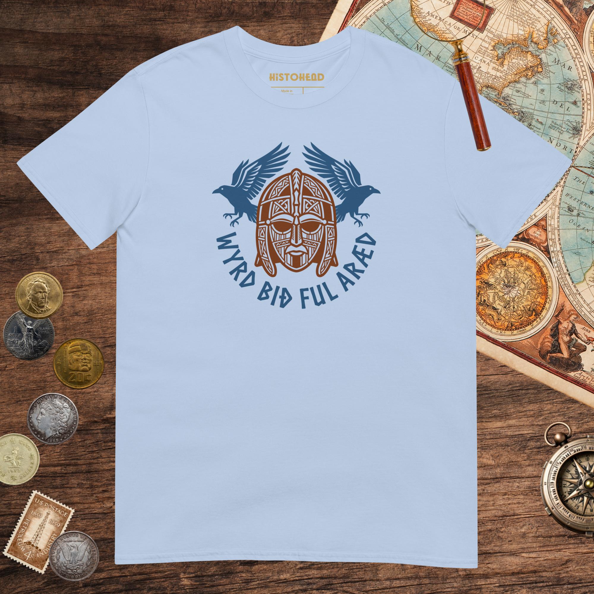 Light Blue Wyrd Bið Ful Aræd Sutton Hoo Helmet Edition Tee - history buff gift by HistoHead