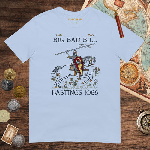 Light Blue Big Bad Bill Tee - history buff gift by HistoHead