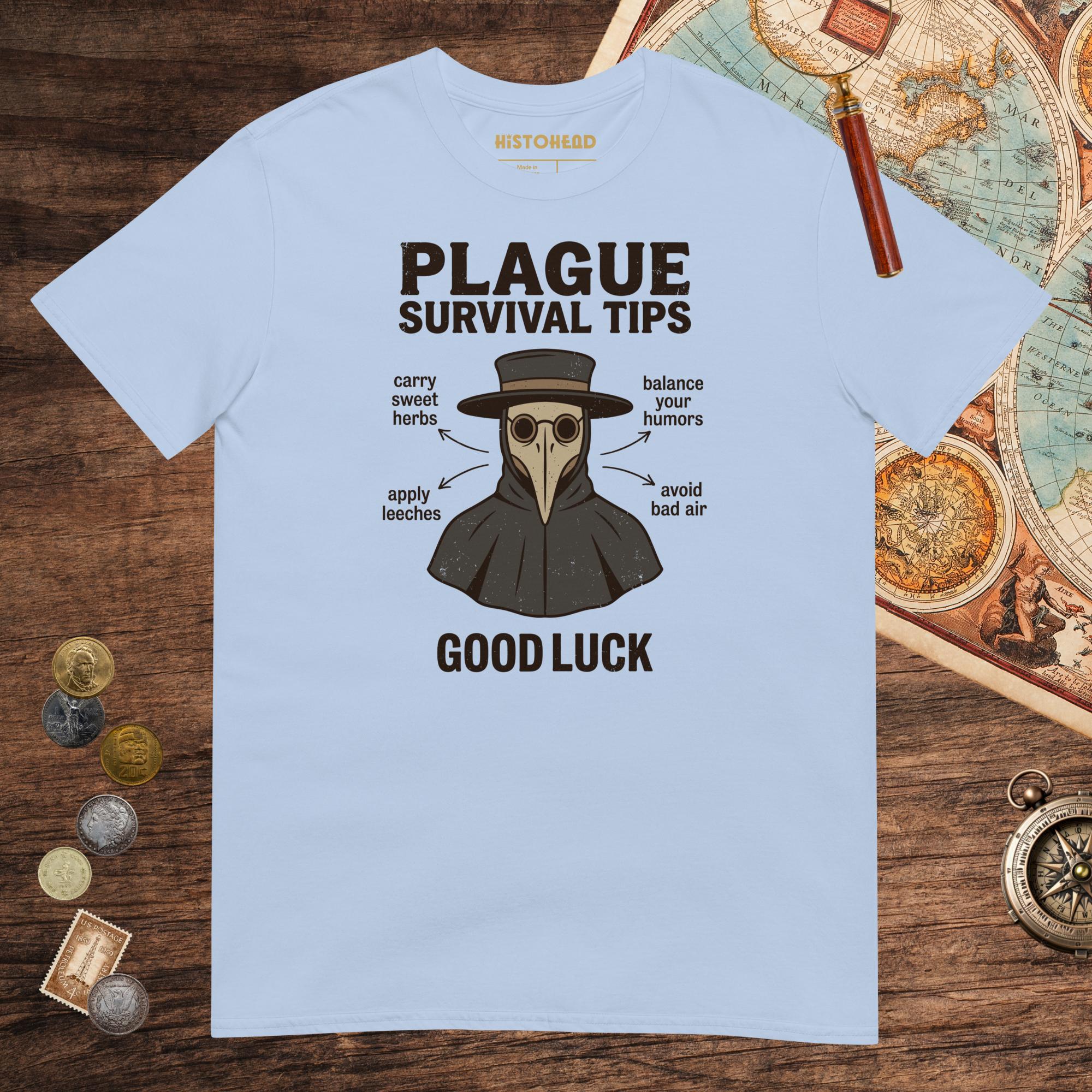 Light Blue Plague Survival Tips Tee - history buff gift by HistoHead