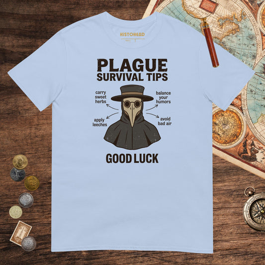 Light Blue Plague Survival Tips Tee - history buff gift by HistoHead