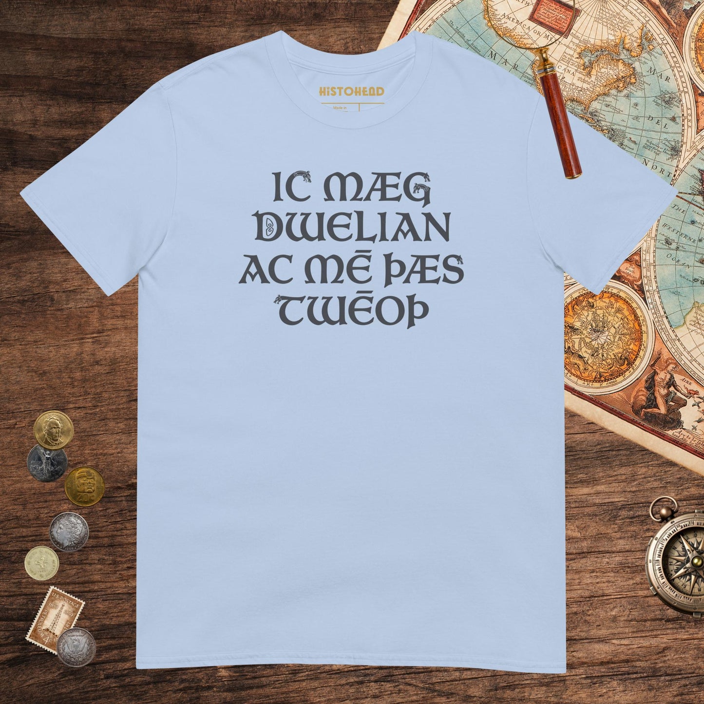 Light Blue I May Be Wrong But I Doubt It in Old English Tee - history buff gift by HistoHead