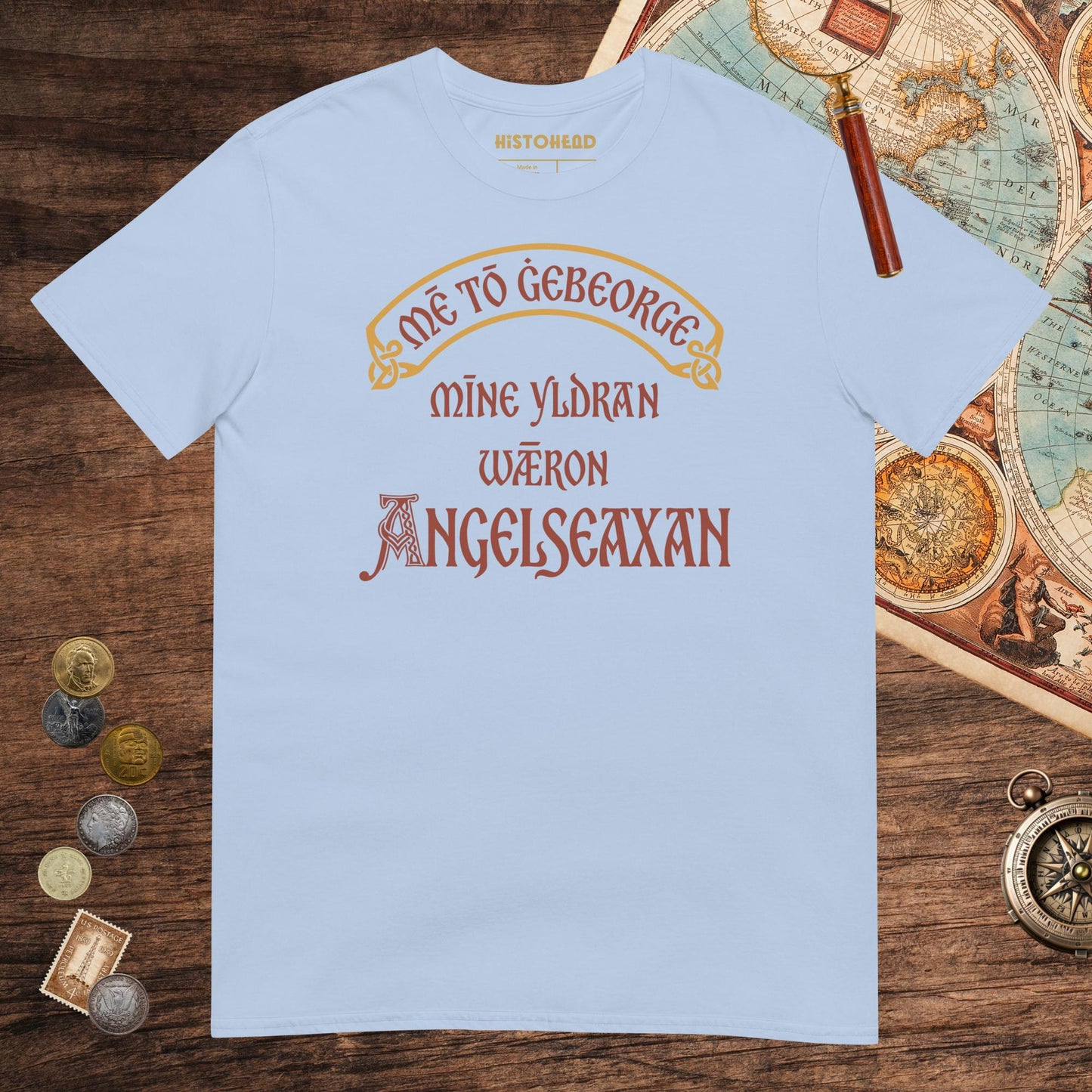 Light Blue In My Defense My Ancestors Were Anglo-Saxons Tee - history buff gift by HistoHead