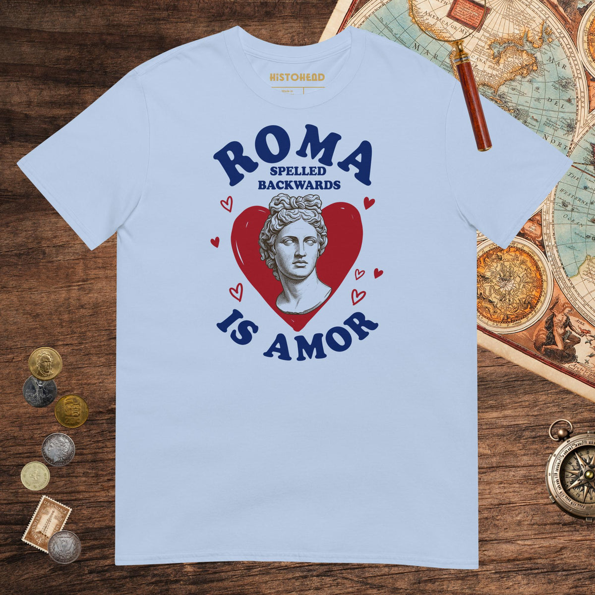 Light Blue Roma Spelled Backwards Is Amor Tee - history buff gift by HistoHead