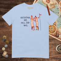 Light Blue Bayeux Tapestry Trust Me Everything Will Be Fine Old English Tee - history buff gift by HistoHead