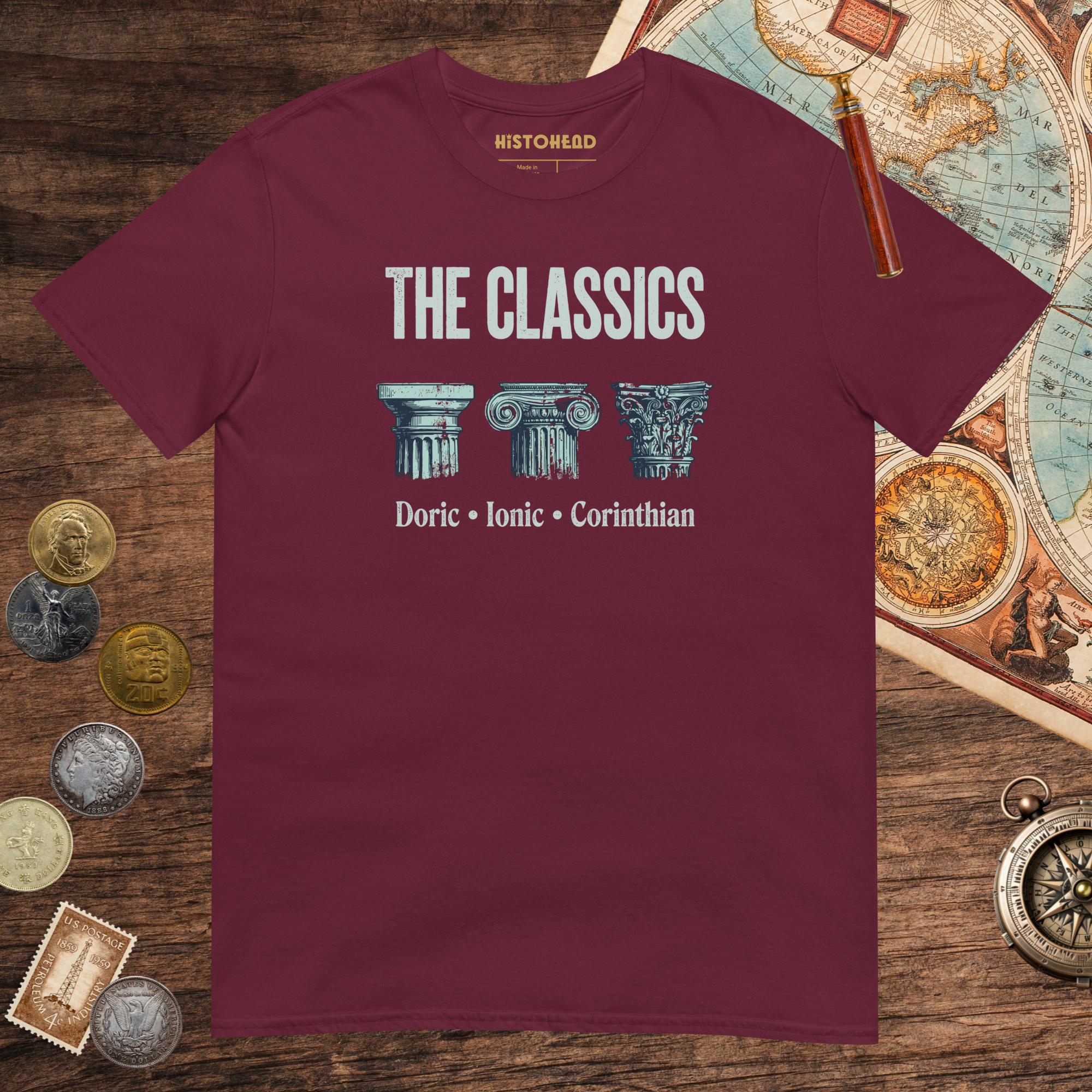 Maroon The Classics Doric Ionic Corinthian Tee - history buff gift by HistoHead