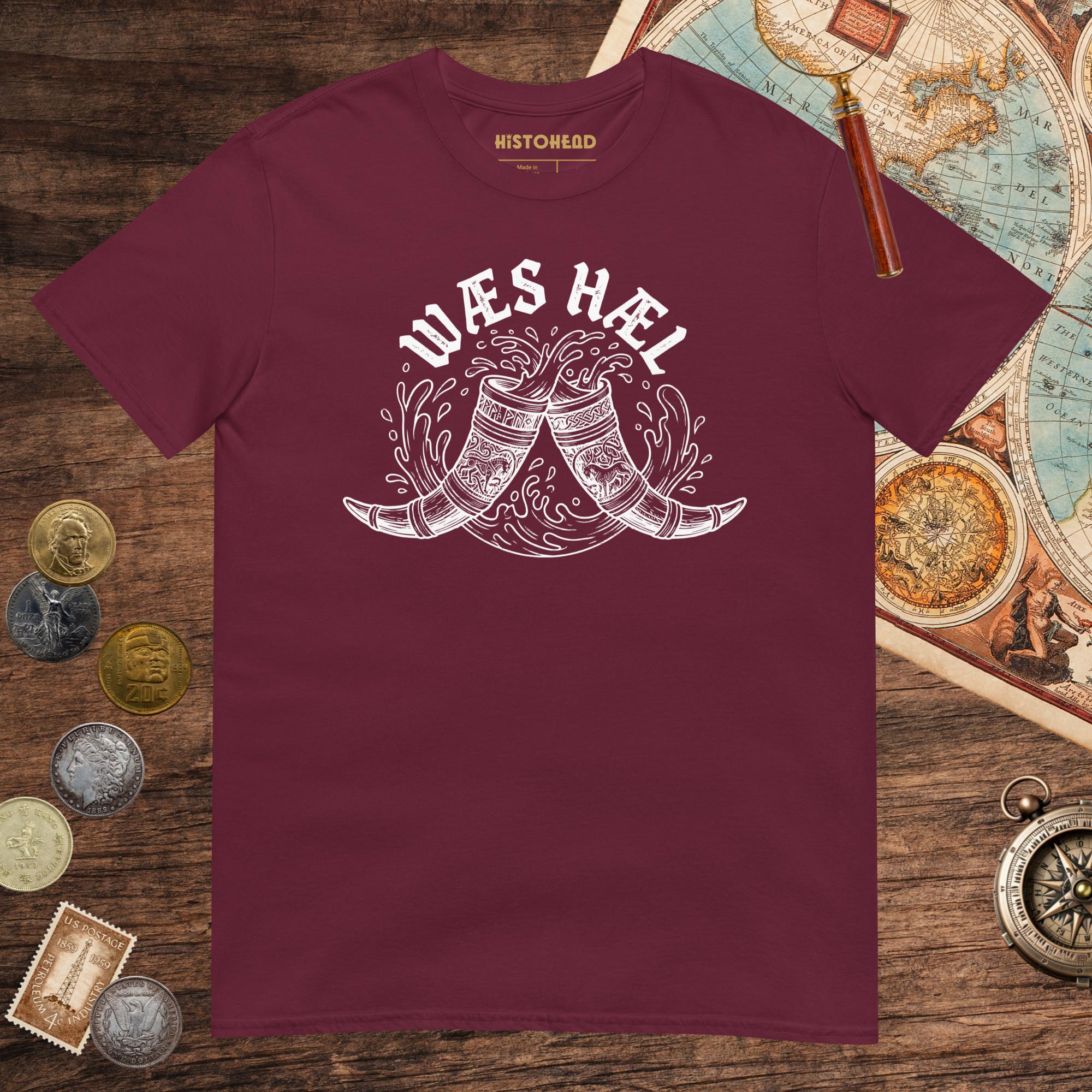 Maroon Wæs Hæl Tee - history buff gift by HistoHead