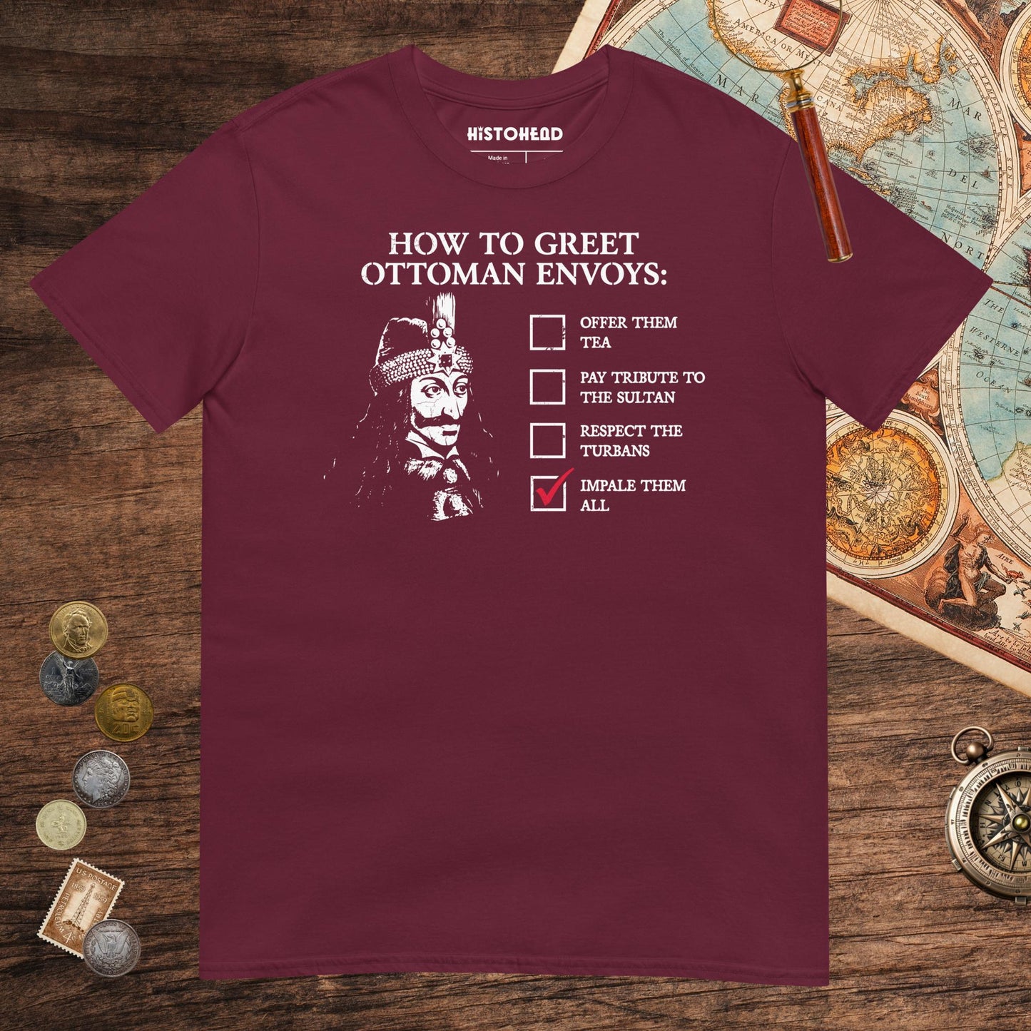 Maroon Vlad the Impaler How to Greet Guide Tee - history buff gift by HistoHead