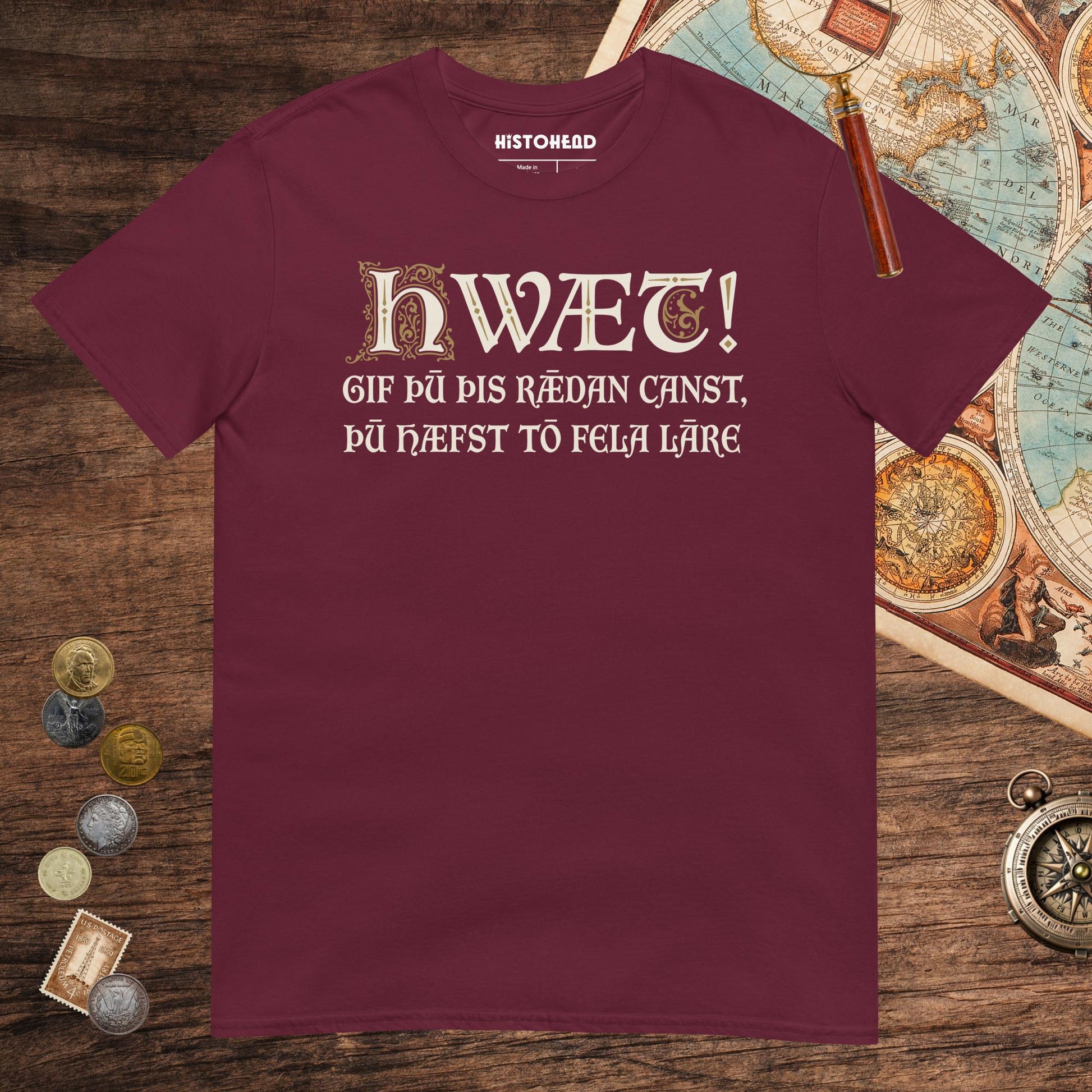 Maroon If You Can Read This You Have Too Much Education in Old English Tee - history buff gift by HistoHead