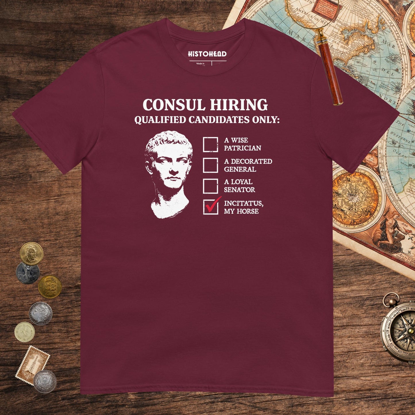 Maroon Caligula's Nominee for Consul Tee - history buff gift by HistoHead