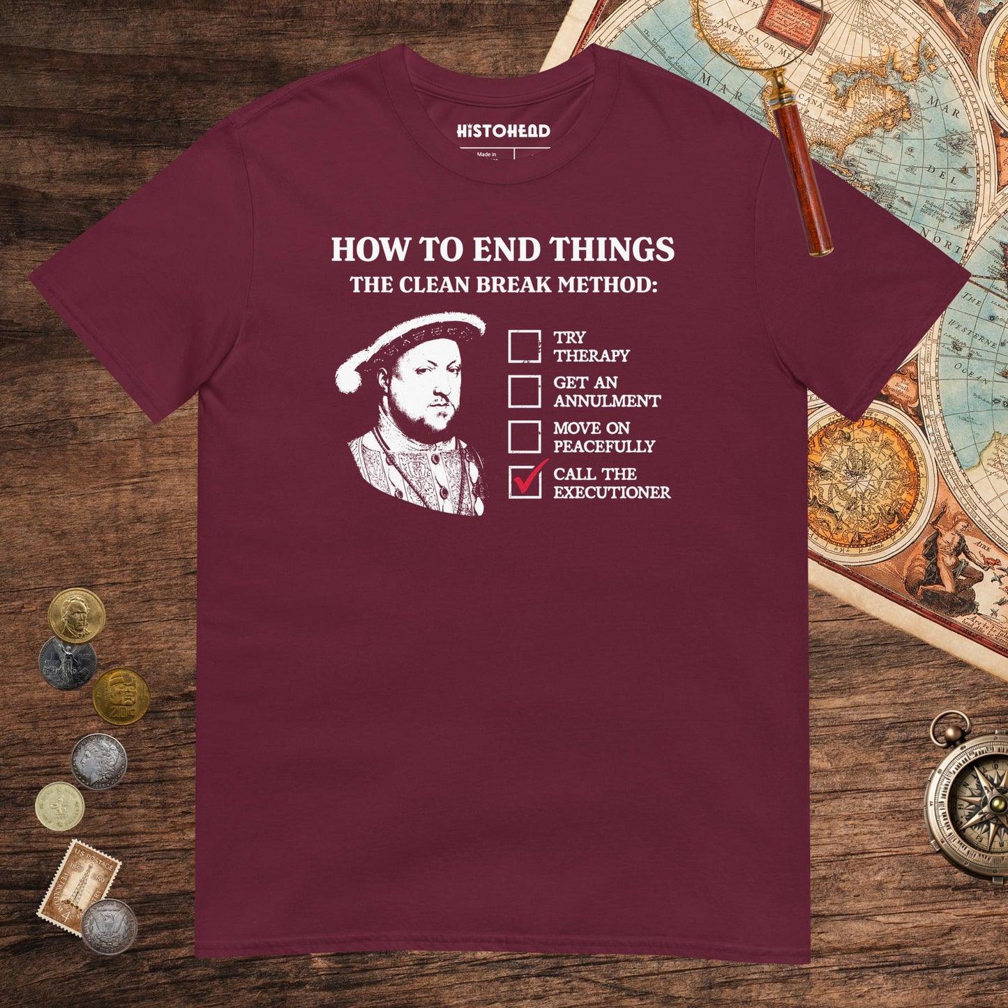 Maroon Henry VIII's Breakup Guide Tee - history buff gift by HistoHead