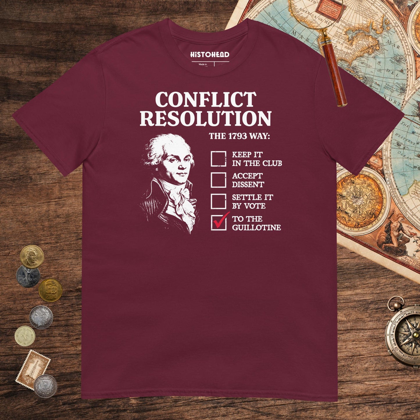 Maroon Robespierre's Conflict Resolution Tee - history buff gift by HistoHead