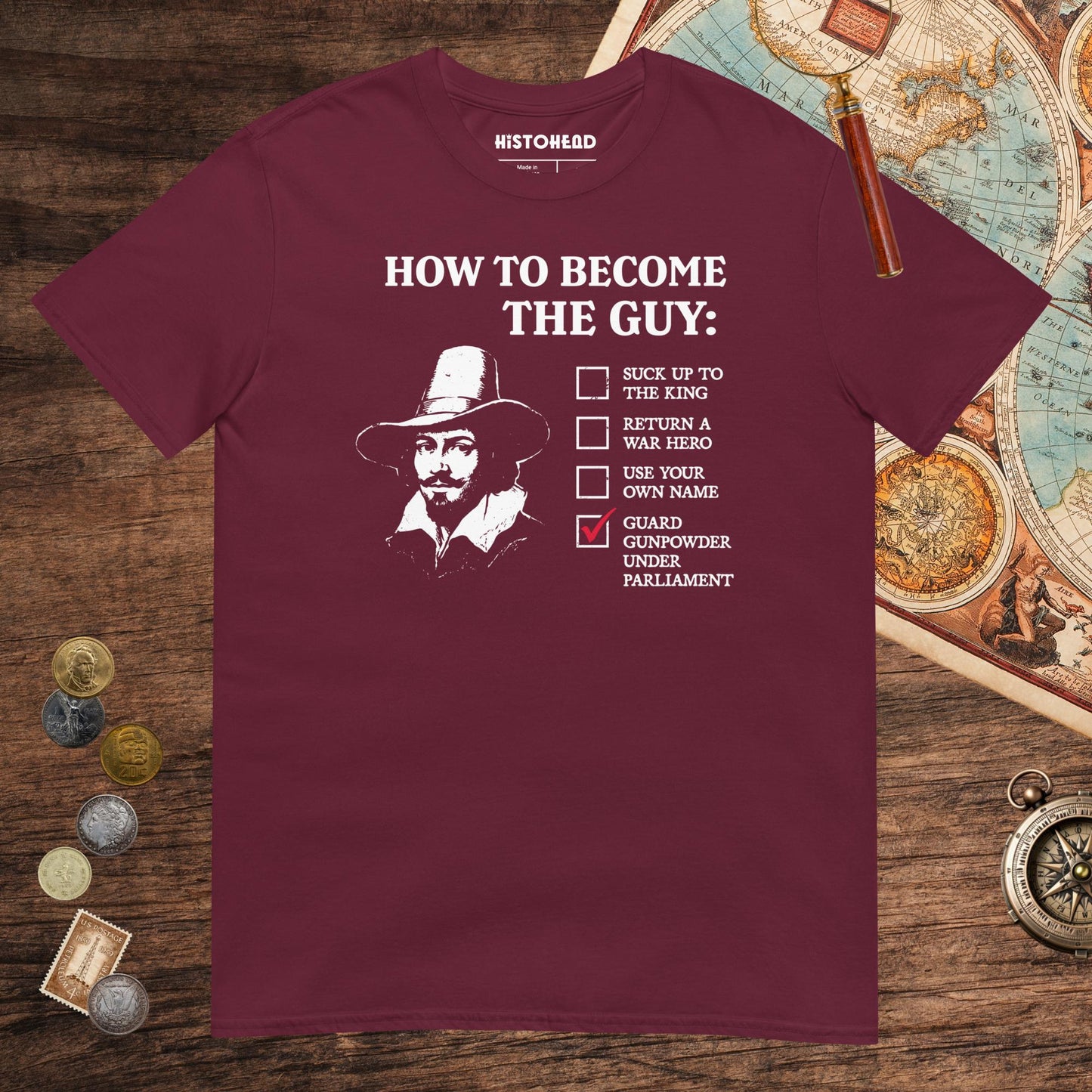 Maroon Guy Fawkes How to Become the Guy Tee - history buff gift by HistoHead