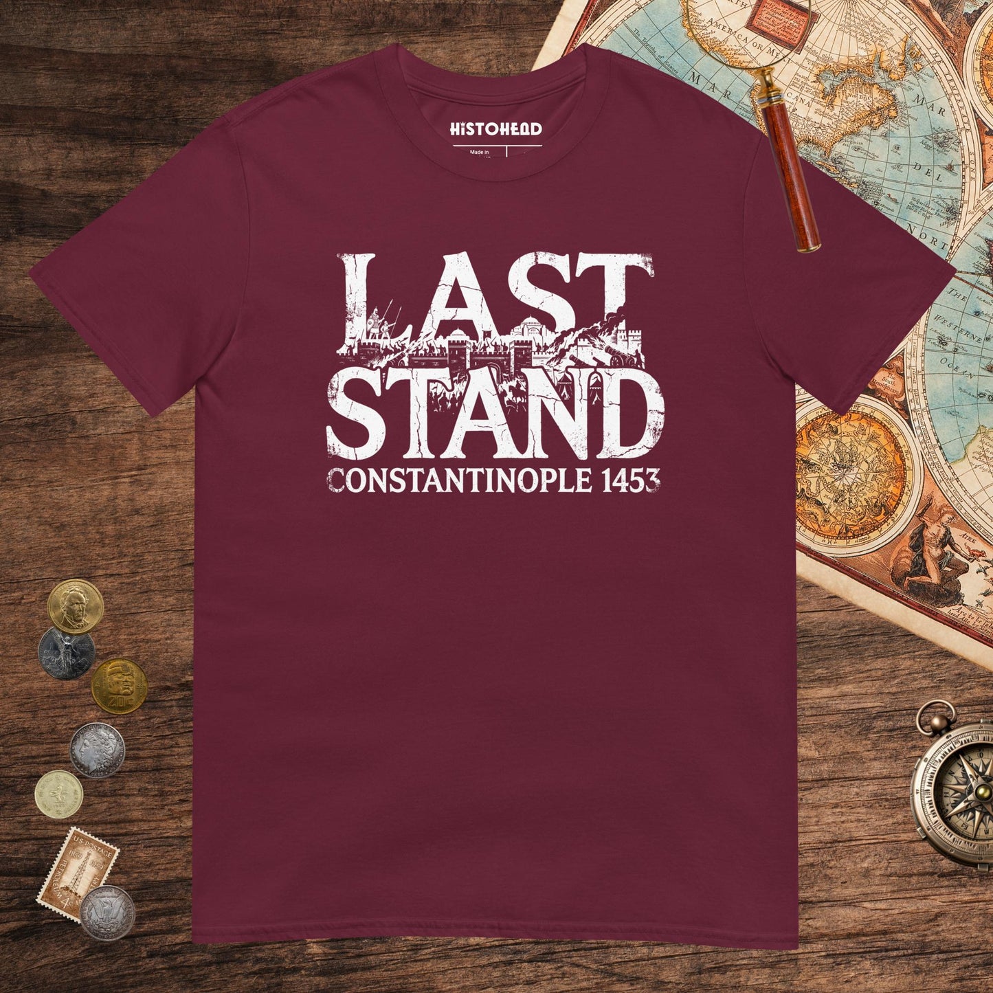 Maroon Last Stand Constantinople 1453 Tee - history buff gift by HistoHead