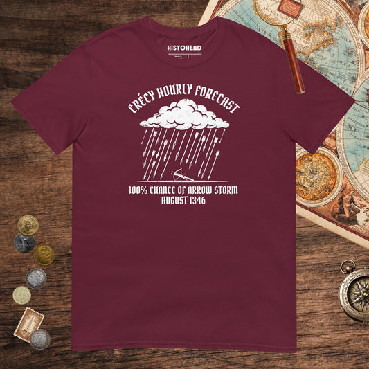 Maroon Crecy Arrow Storm Forecast Tee - history buff gift by HistoHead