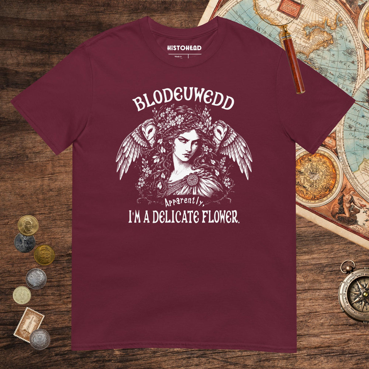 Maroon Blodeuwedd Apparently I'm A Delicate Flower Tee - history buff gift by HistoHead