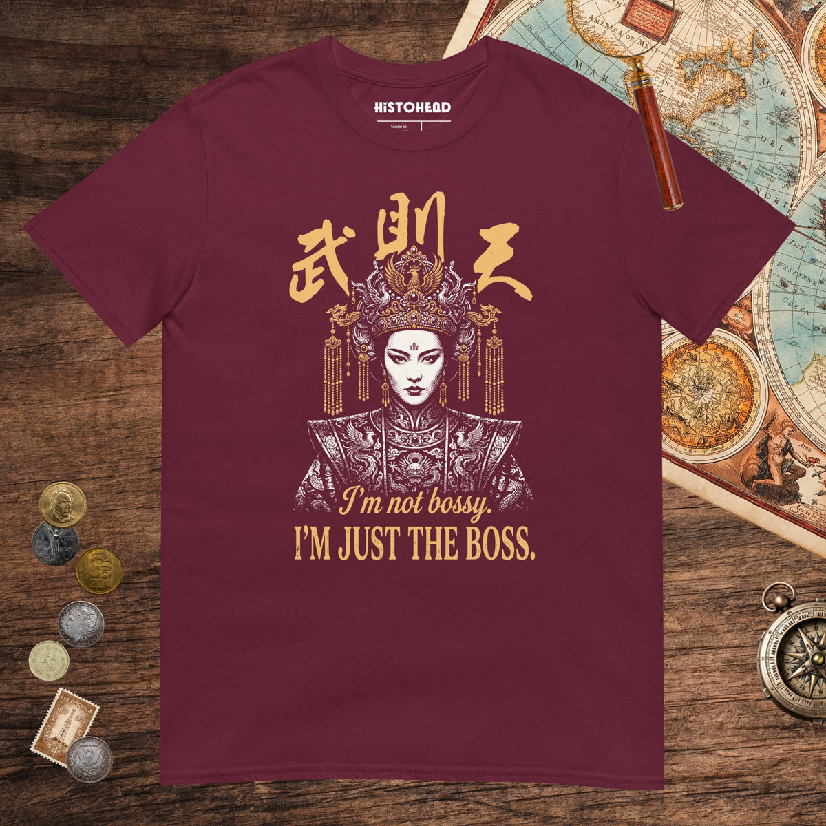 Maroon Wu Zetian I'm Not Bossy Tee - history buff gift by HistoHead