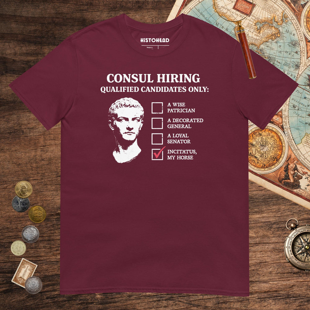 Maroon Caligula's Nominee for Consul Tee - history buff gift by HistoHead