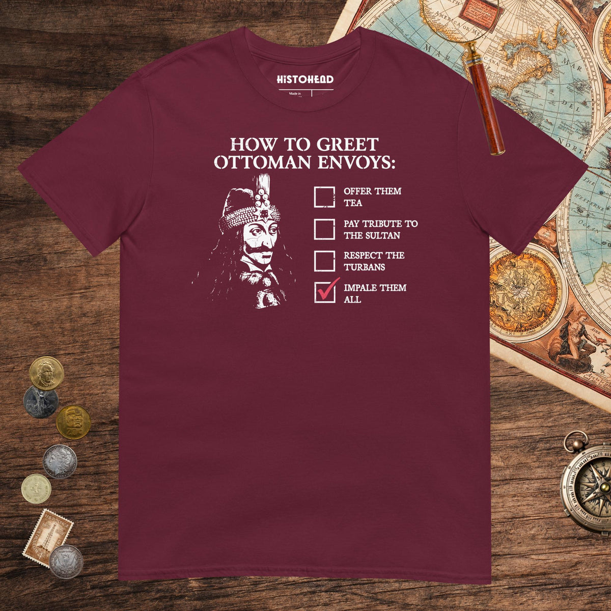 Maroon Vlad the Impaler How to Greet Guide Tee - history buff gift by HistoHead