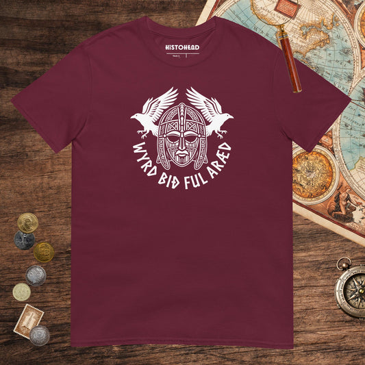 Maroon Wyrd Bið Ful Aræd Sutton Hoo Helmet Edition Tee - history buff gift by HistoHead