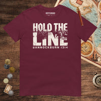 Maroon Hold The Line Bannockburn 1314 Tee - history buff gift by HistoHead