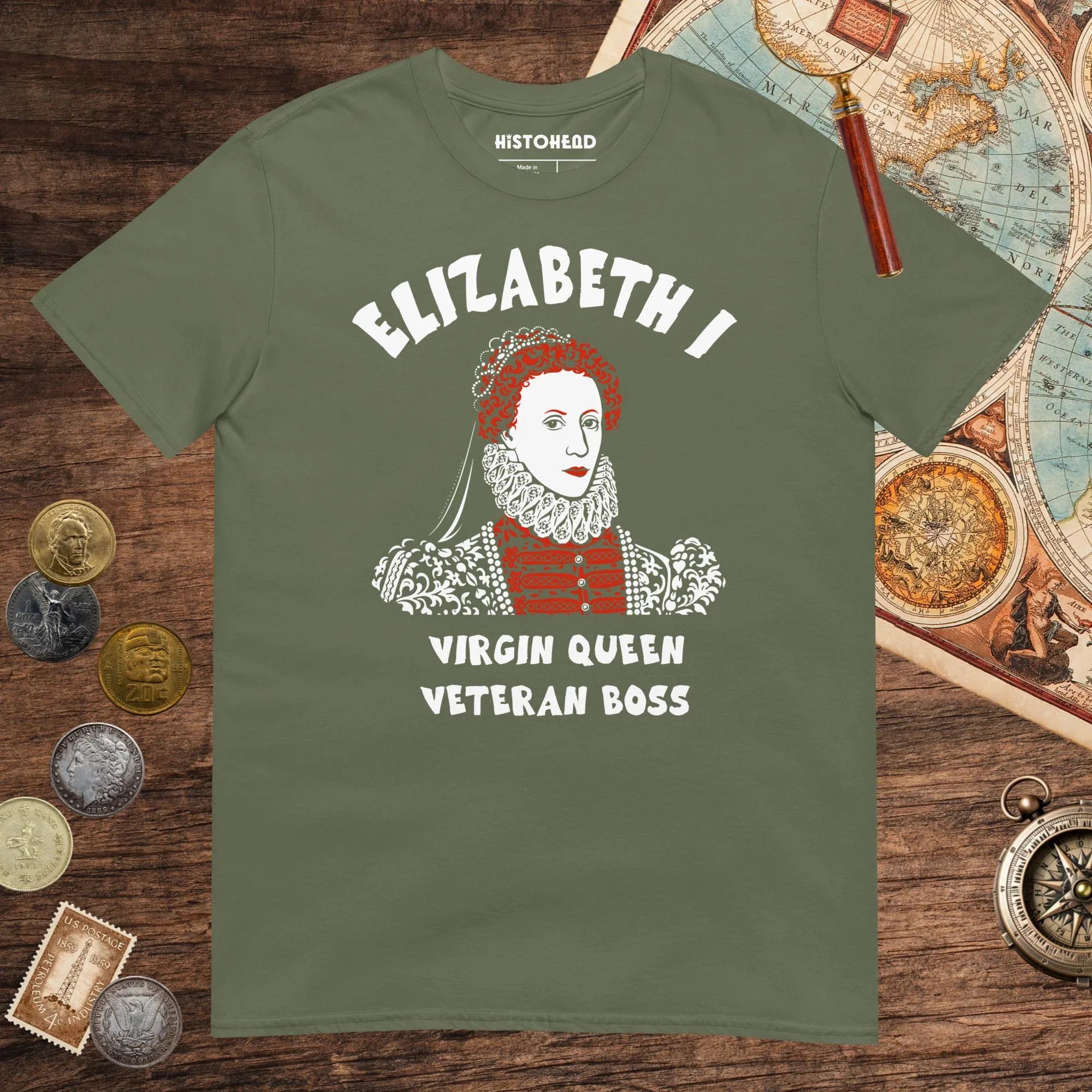 Military Green Elizabeth I Virgin Queen Tee - history buff gift by HistoHead