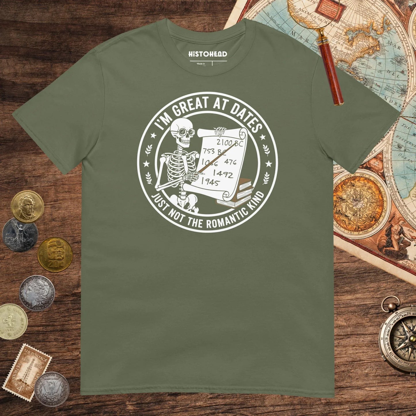 Military Green Great At Dates Tee - history buff gift by HistoHead