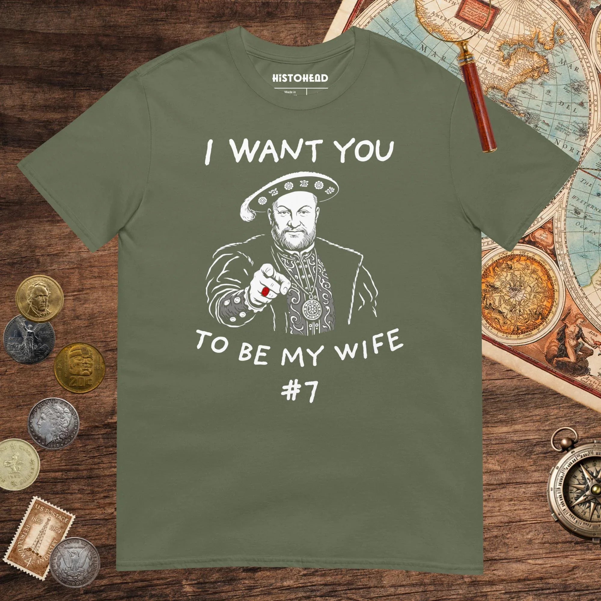 Military Green Henry VIII Wants You Tee - history buff gift by HistoHead