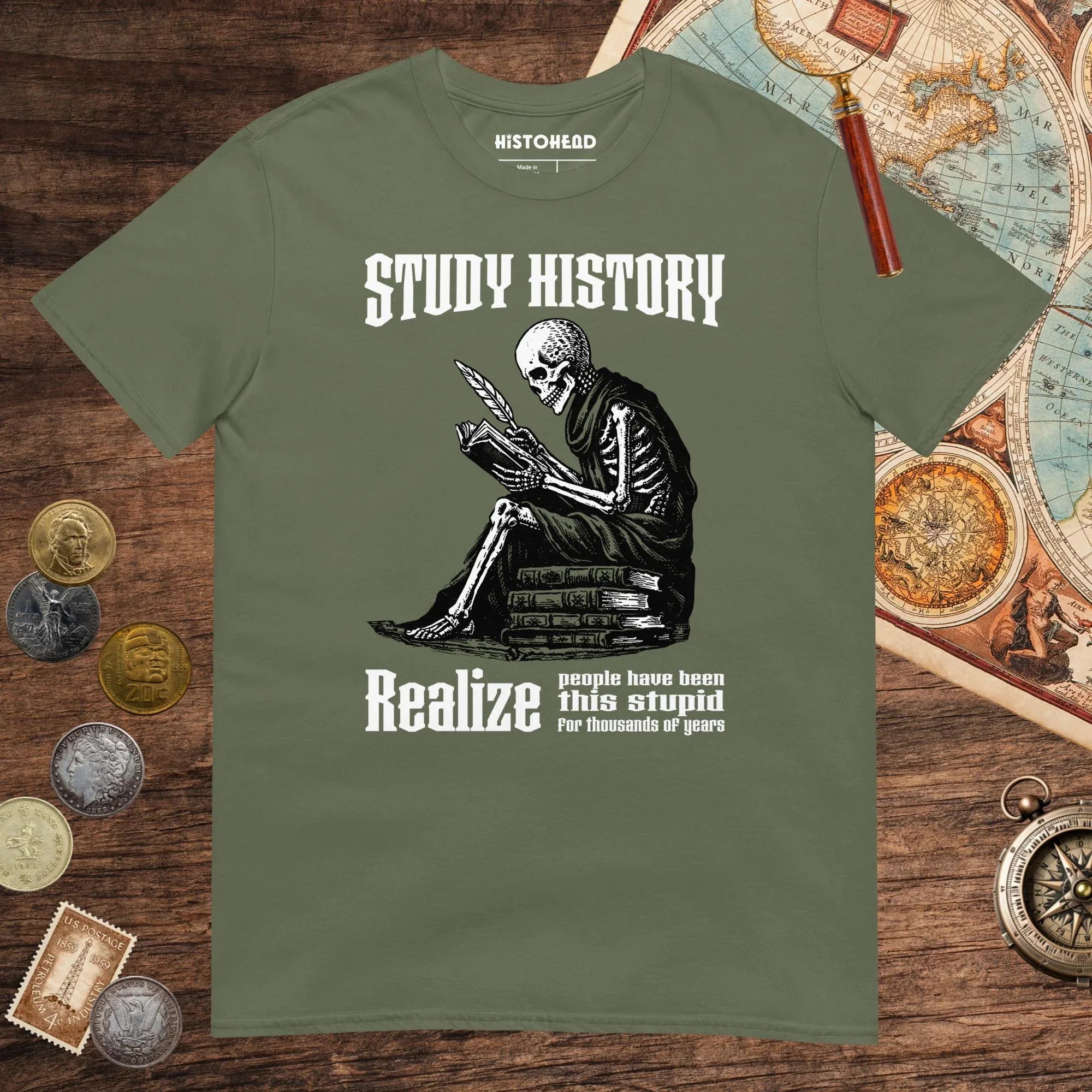 Military Green Study History Tee - history buff gift by HistoHead