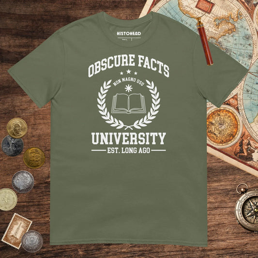 Military Green Obscure Facts University Tee - history buff gift by HistoHead