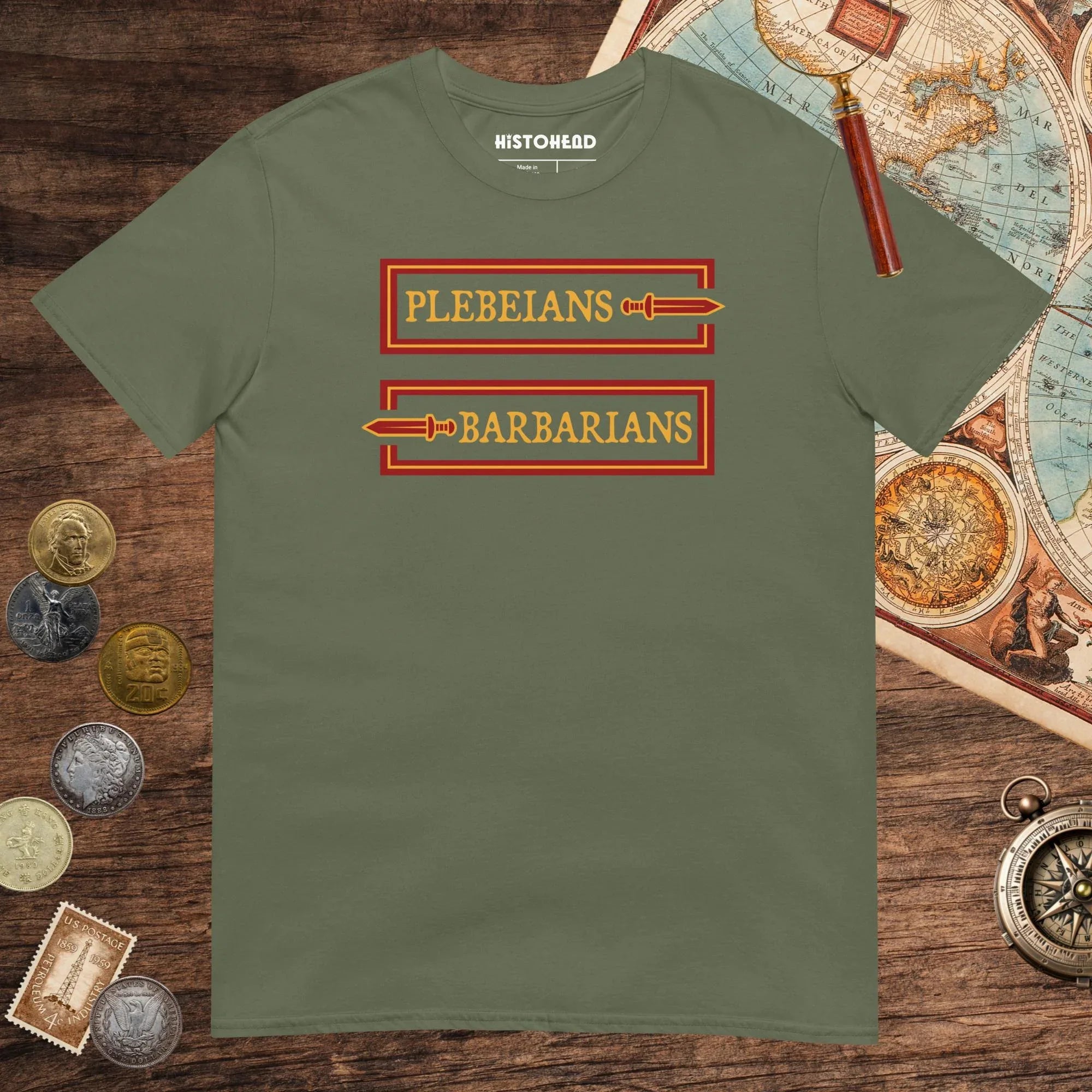 Military Green Plebeians or Barbarians Tee - history buff gift by HistoHead