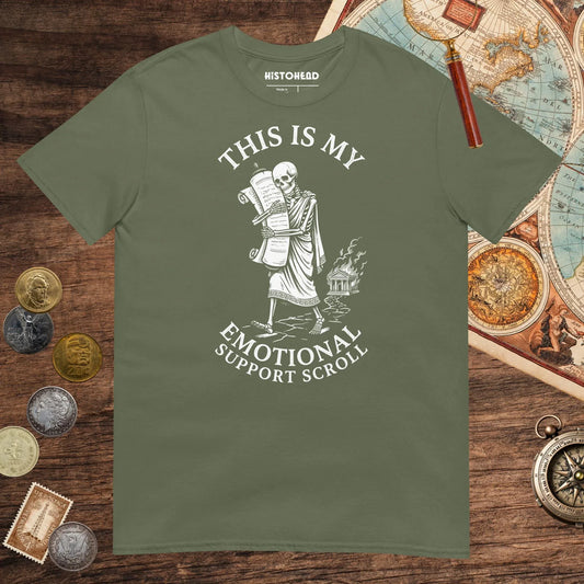 Military Green Emotional Support Scroll Tee - history buff gift by HistoHead