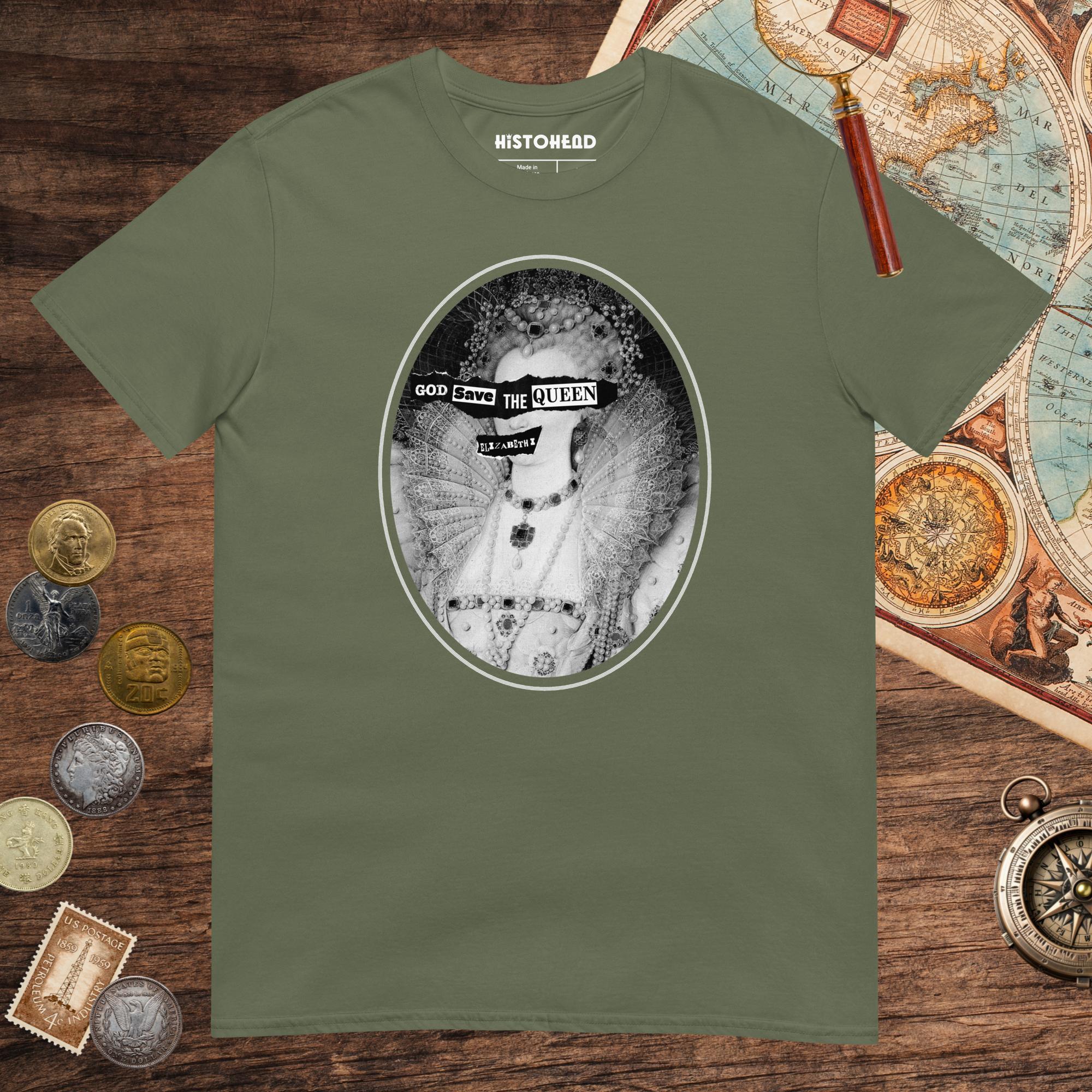Military Green God Save the Queen Elizabeth I Tee - history buff gift by HistoHead