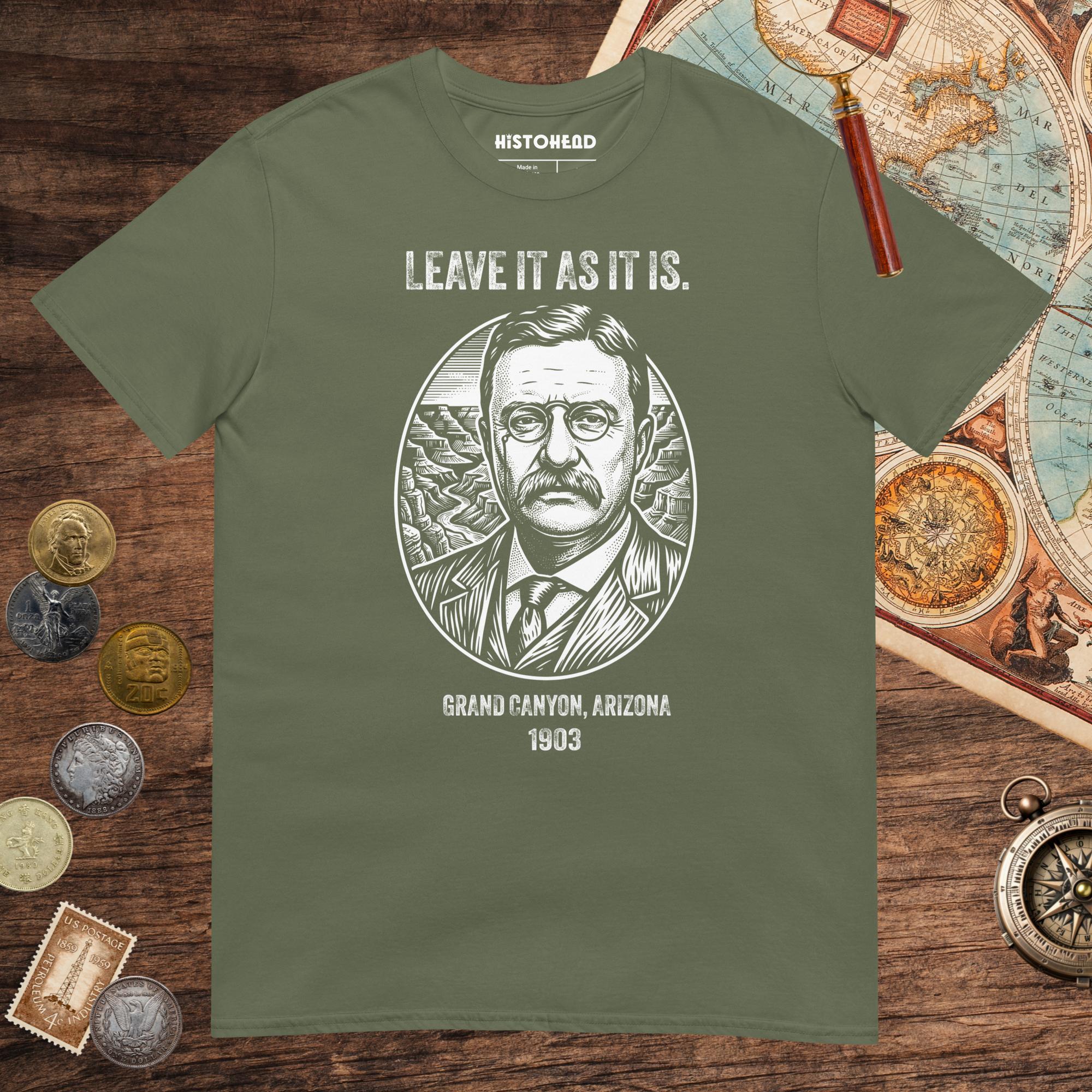 Military Green Theodore Roosevelt National Park Quote Tee - history buff gift by HistoHead