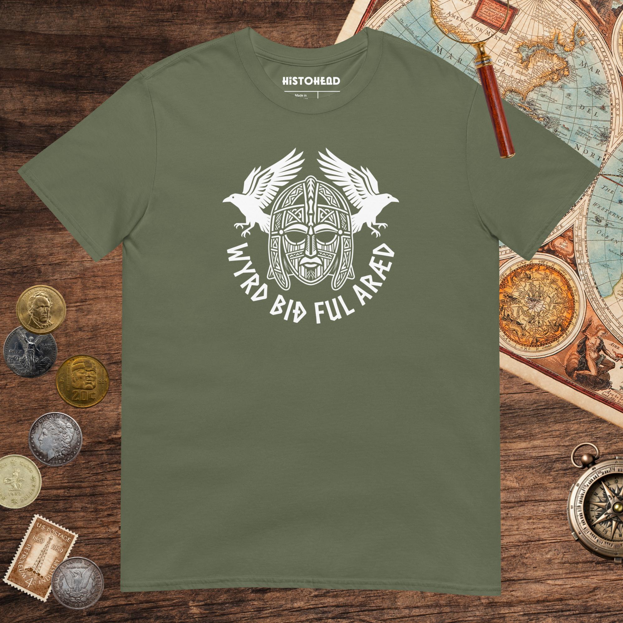 Military Green Wyrd Bið Ful Aræd Sutton Hoo Helmet Edition Tee - history buff gift by HistoHead