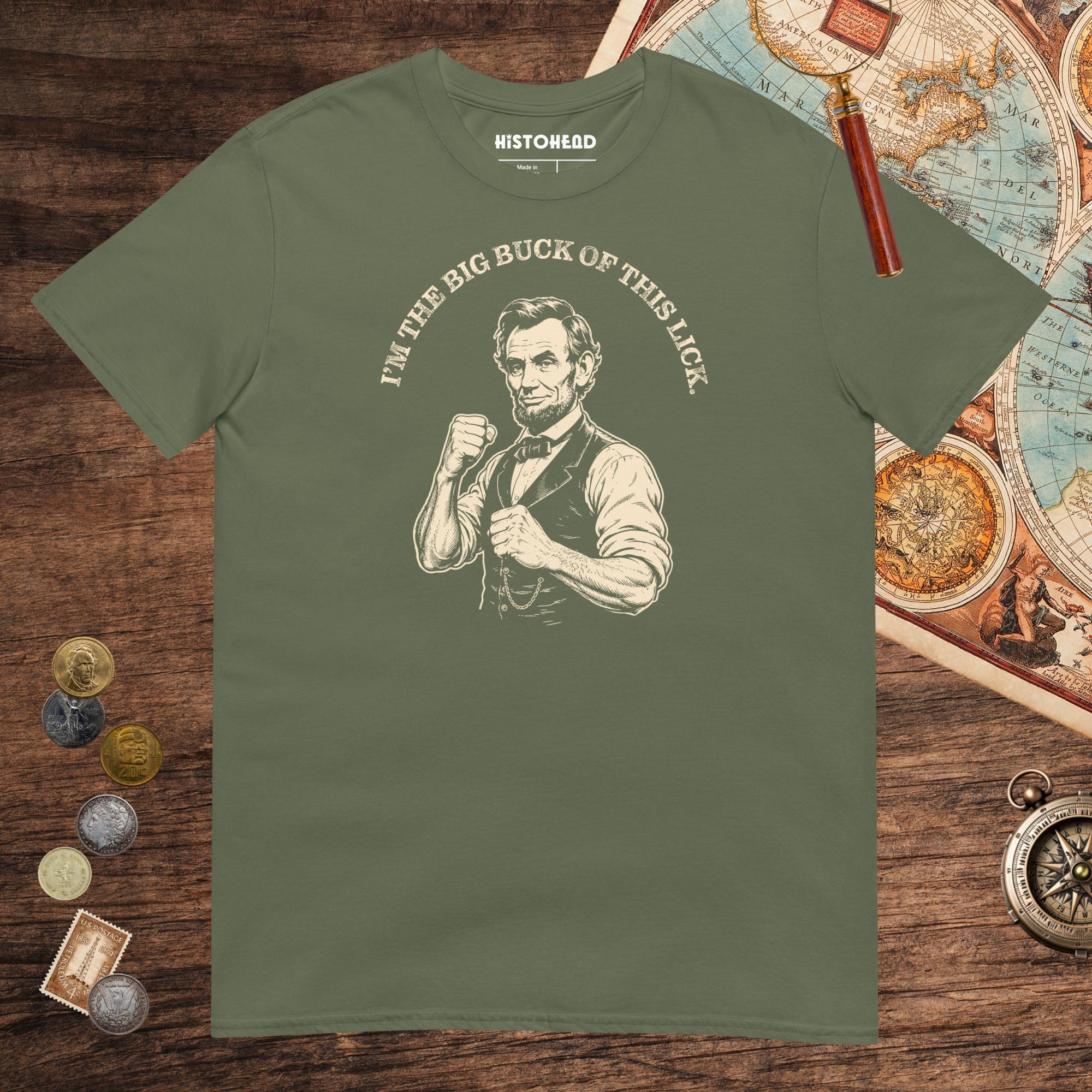 Military Green Lincoln The Big Buck Tee - history buff gift by HistoHead