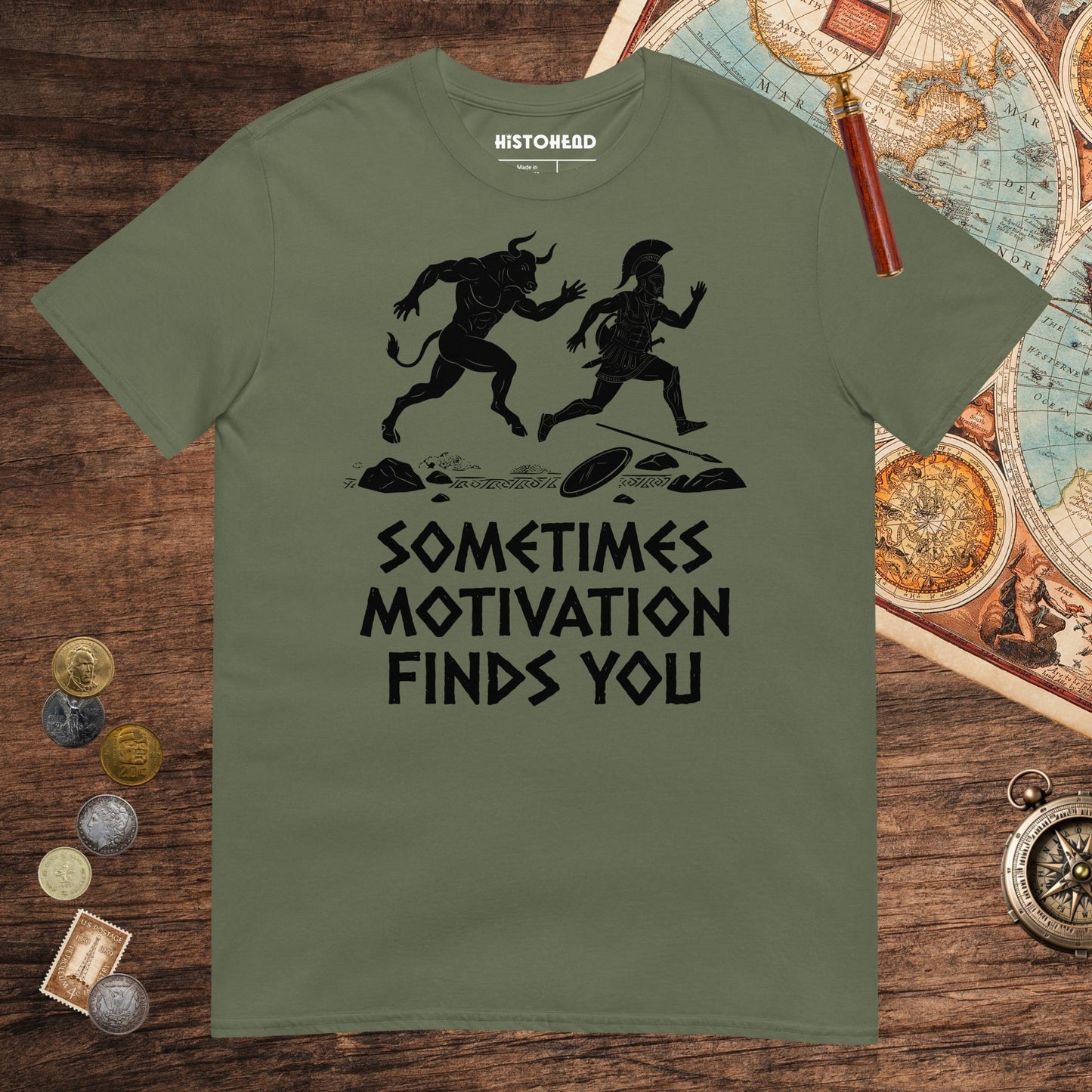 Military Green Motivation Finds You Minotaur Edition Tee - history buff gift by HistoHead