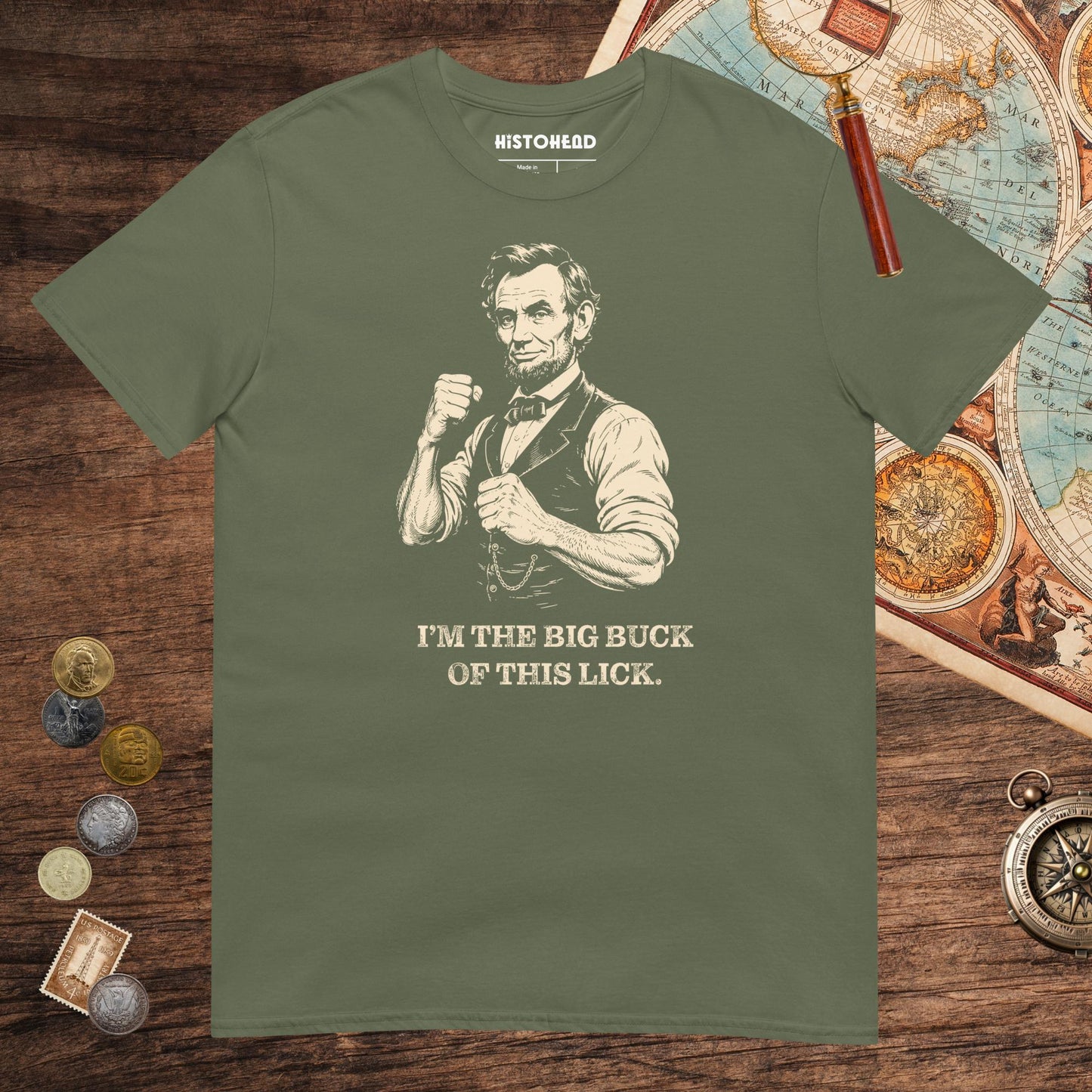 Military Green Lincoln The Big Buck Tee - history buff gift by HistoHead
