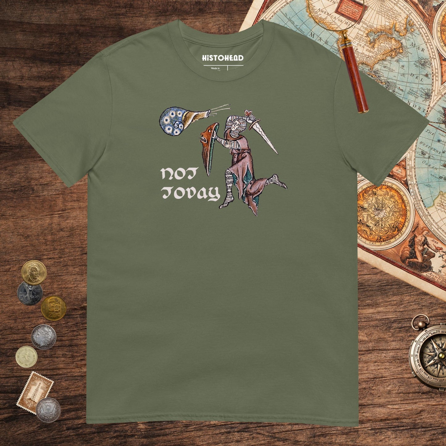 Military Green Not Today Snail Tee - history buff gift by HistoHead