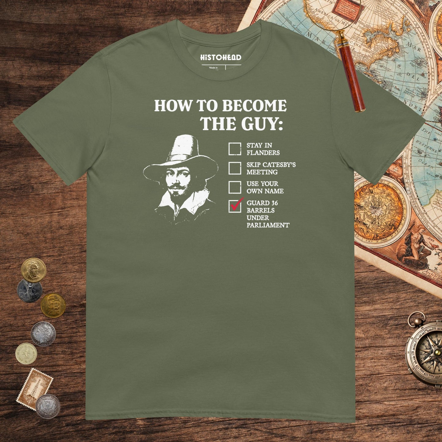 Military Green Guy Fawkes How to Become the Guy Tee - history buff gift by HistoHead