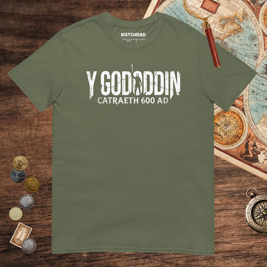 Military Green Y Gododdin Catraeth 600 Tee - history buff gift by HistoHead