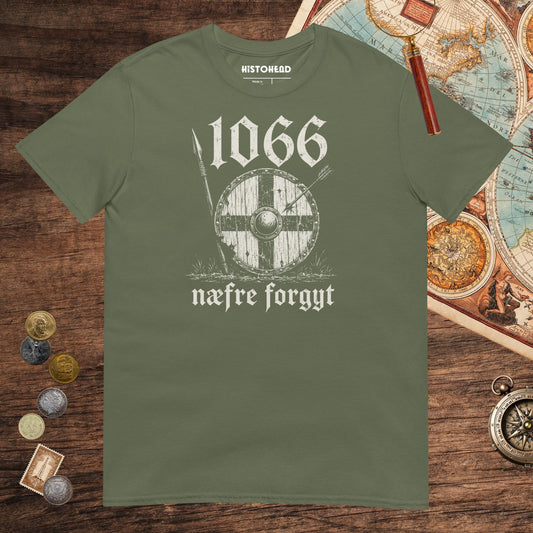 Military Green 1066 Never Forget in Old English Tee - history buff gift by HistoHead