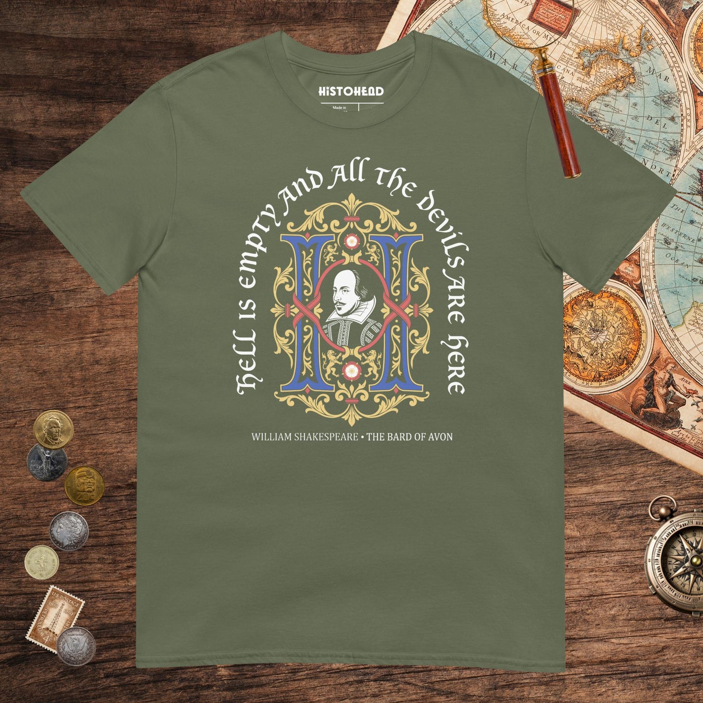 Military Green Shakespeare Hell Is Empty Tee - history buff gift by HistoHead